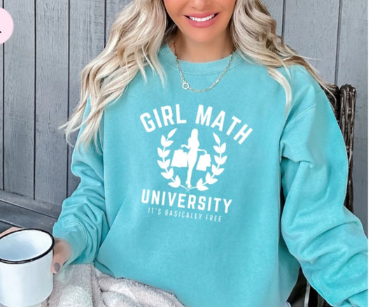 Girl Math University Sweatshirt