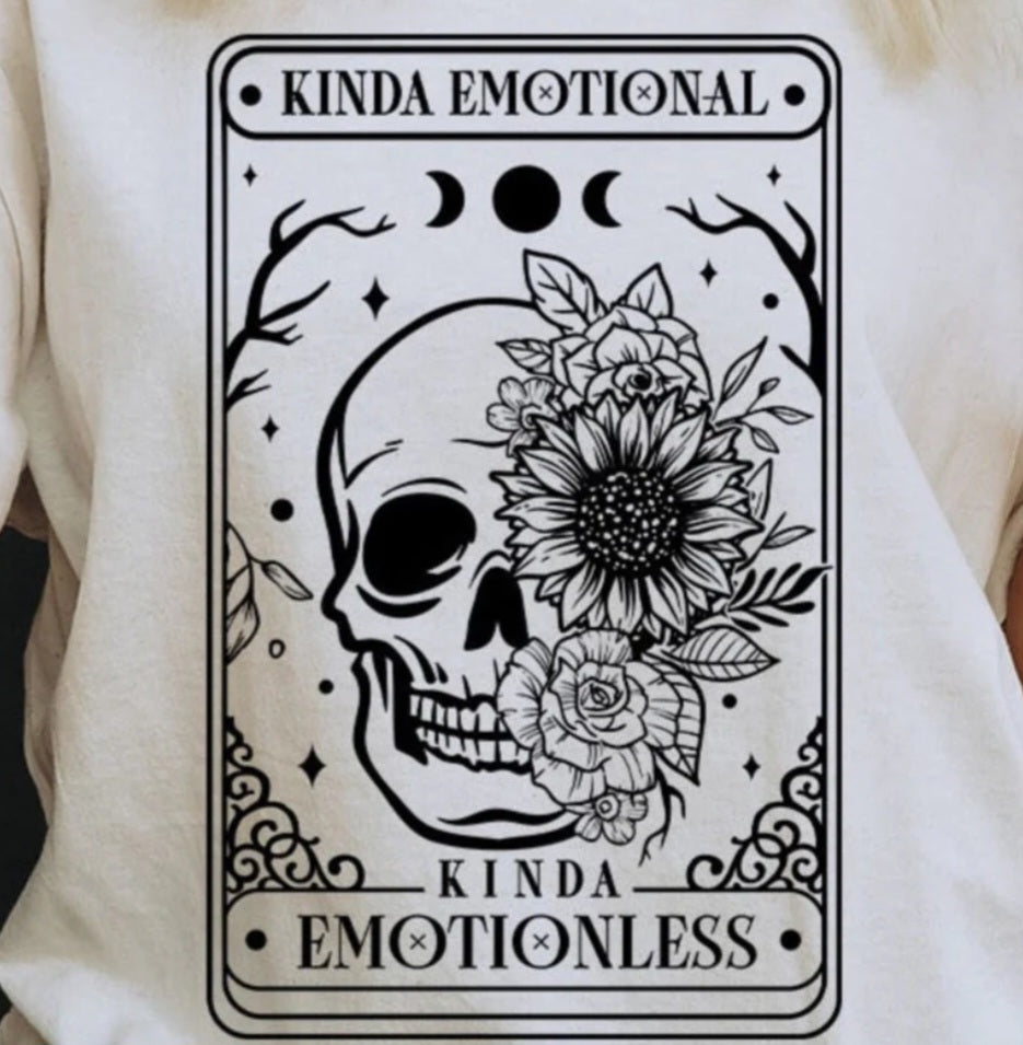 Kinda Emotional Kinda Emotlionless T-Shirt